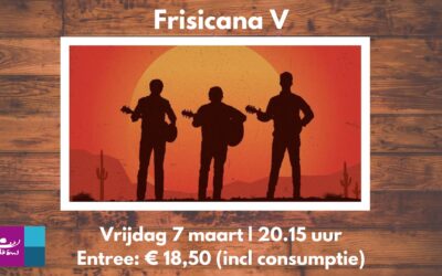 Vrijdag 7 maart 2025  Frisicana V – Into the sunset